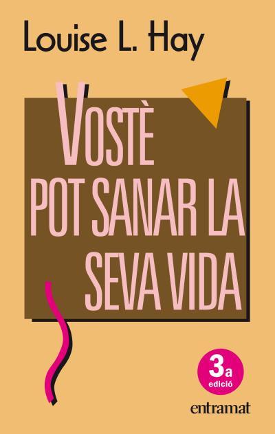 VOSTE POT SANAR LA SEVA VIDA | 9788493475437 | HAY,LOUISE L. | Llibreria Online de Tremp