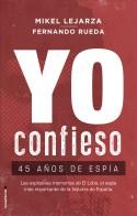 YO CONFIESO | 9788417541293 | LEJARZA, MIKEL/RUEDA, FERNANDO | Llibreria Online de Tremp