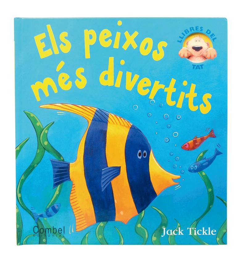 PEIXOS MÉS DIVERTITS, ELS  | 9788498253177 | VARIOS AUTORES | Llibreria Online de Tremp