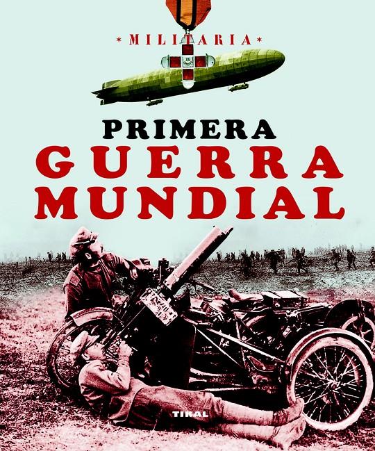 PRIMERA GUERRA MUNDIAL | 9788499280721 | Llibreria Online de Tremp