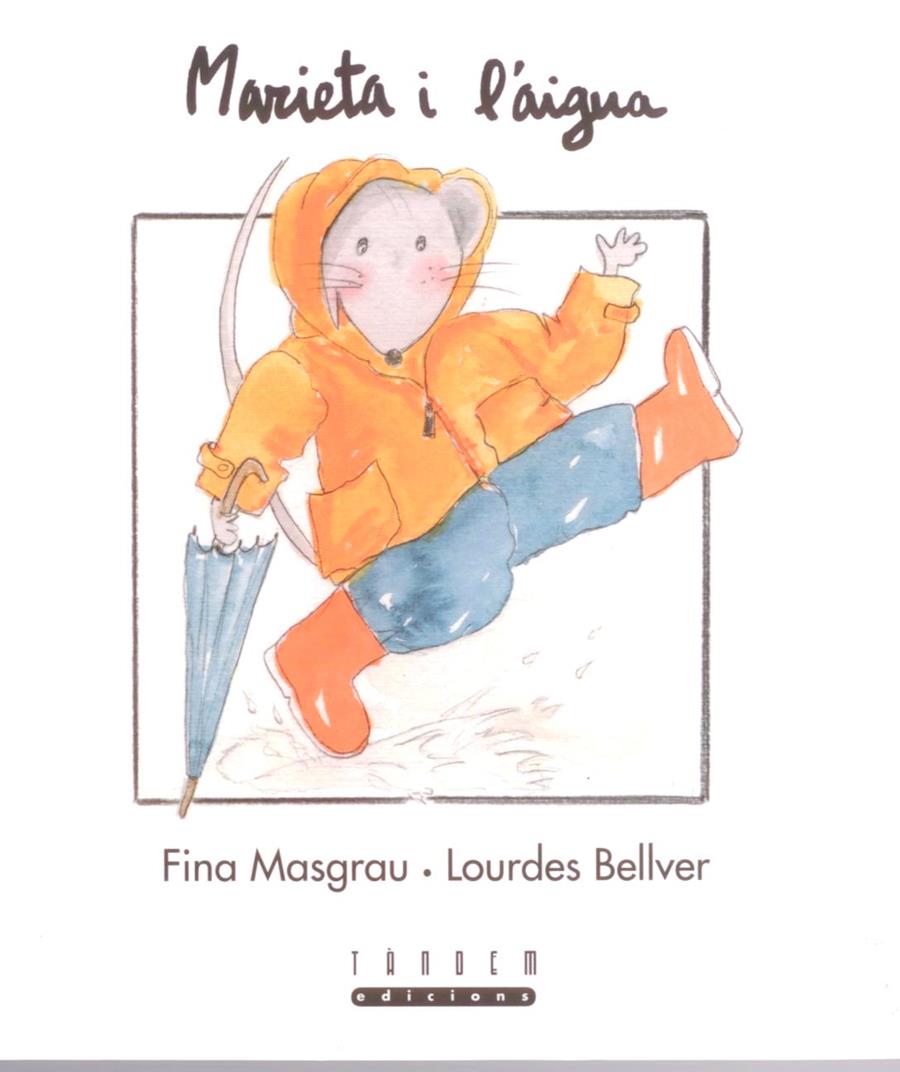 MARIETA I L'AIGUA | 9788481315431 | MASGRAU, FINA ; BELLVER, LOURDES | Llibreria Online de Tremp