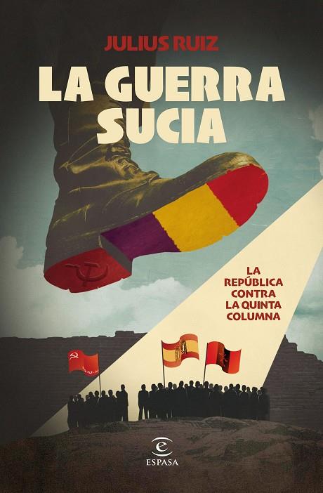 LA GUERRA SUCIA | 9788467074710 | RUIZ, JULIUS | Llibreria Online de Tremp