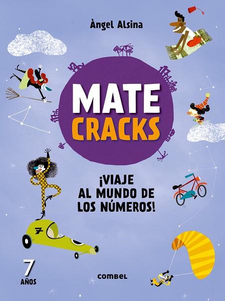 MATECRACKS. ACTIVIDADES DE COMPETENCIA MATEMÁTICA: NUMERACIÓN, CÁLCULO Y RESOLUC | 9788491010982 | ALSINA PASTELLS, ÀNGEL | Llibreria Online de Tremp