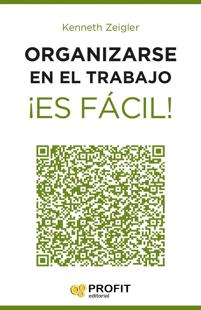 ORGANIZARSE EN EL TRABAJO ¡ES FÁCIL! | 9788416115549 | ZEIGLER, KENNETH