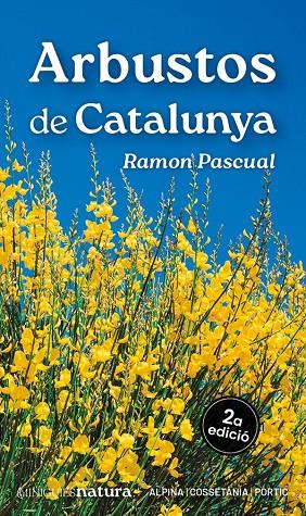 ARBUSTOS DE CATALUNYA | 9788413563718 | PASCUAL LLUVIÀ, RAMON | Llibreria Online de Tremp