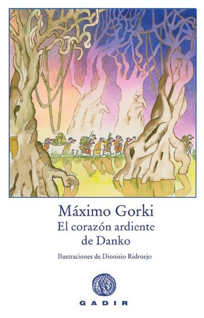 CORAZÓN ARDIENTE DE DANKO, EL | 9788493603397 | GORKI, MÀXIM | Llibreria Online de Tremp