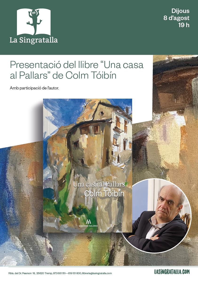 "UNA CASA AL PALLARS" de COLM TÓIBÍN - Llibreria Online de Tremp