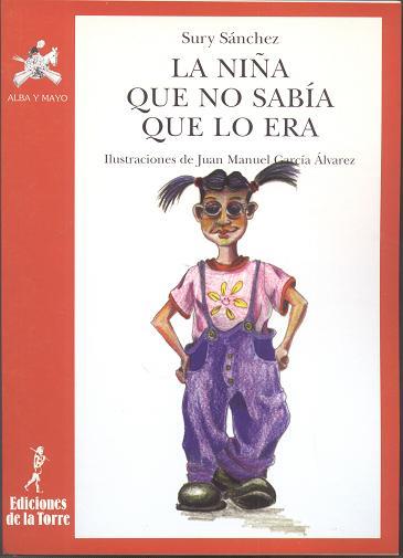 NIÑA QUE NO SABIA LO QUE ERA, LA | 9788479602550 | SANCHEZ, SURY | Llibreria Online de Tremp