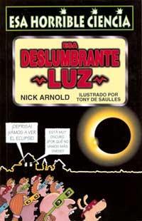 ESA DESLUMBRANTE LUZ | 9788427220638 | ARNOLD, NICK | Llibreria Online de Tremp