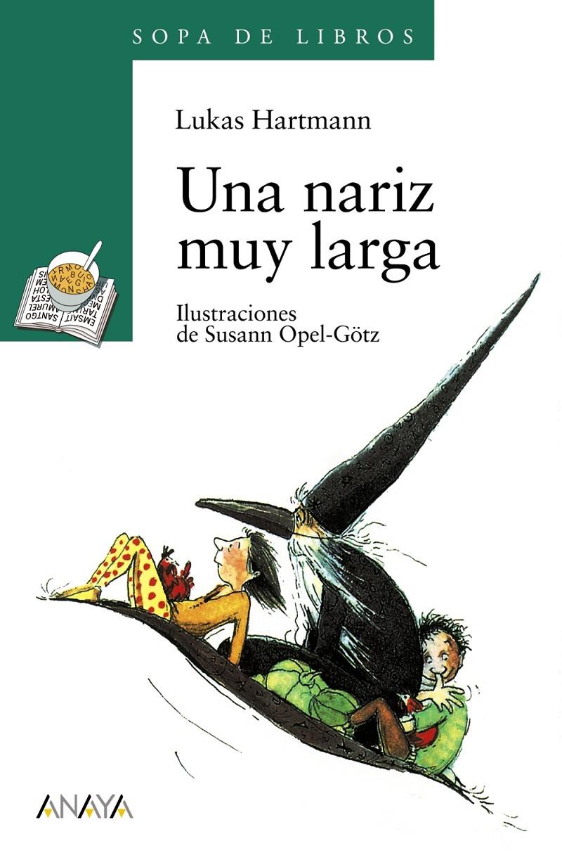 NARIZ MUY LARGA, UNA | 9788420777726 | HARTMANN, LUKAS | Llibreria Online de Tremp