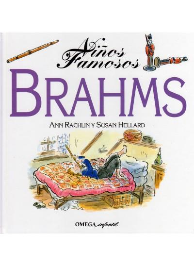 BRAHMS (NIÑOS FAMOSOS) | 9788428210003 | RACHLIN, ANN ; HELLARD, SUSAN | Llibreria Online de Tremp