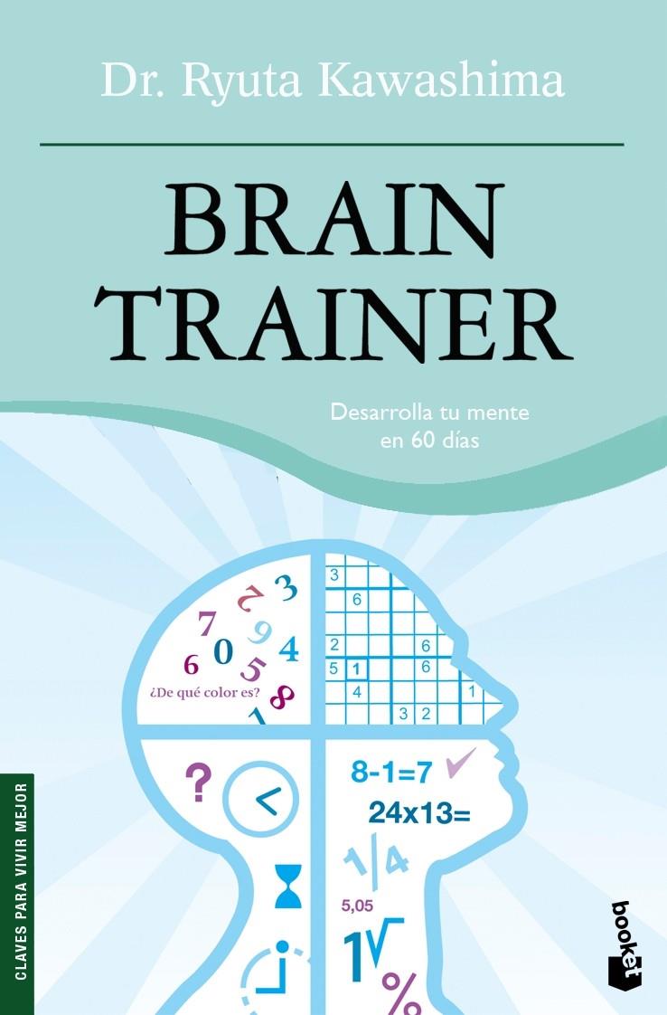 BRAIN TRAINER | 9788484607342 | RYUTA KAWASHIMA | Llibreria Online de Tremp