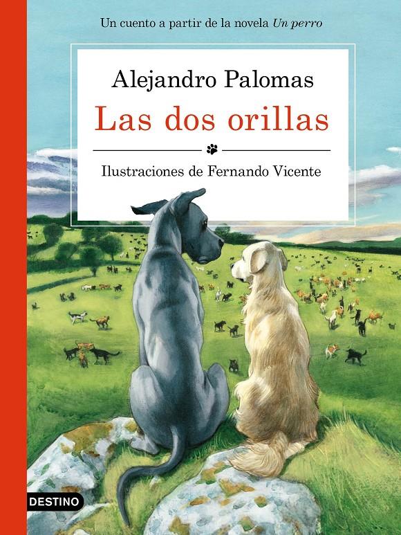 LAS DOS ORILLAS | 9788423351671 | ALEJANDRO PALOMAS/FERNANDO VICENTE SÁNCHEZ | Llibreria Online de Tremp