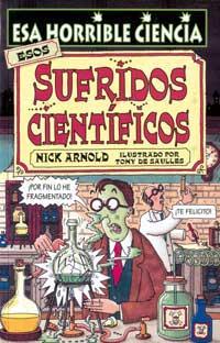 ESOS SUFRIDOS CIENTIFICOS | 9788427220676 | ARNOLD, NICK | Llibreria Online de Tremp