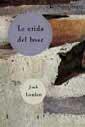 CRIDA DEL BOSC, LA | 9788482643267 | LONDON, JACK | Llibreria Online de Tremp