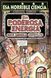 ESA PODEROSA ENERGIA | 9788427220935 | ARNOLD, NICK | Llibreria Online de Tremp