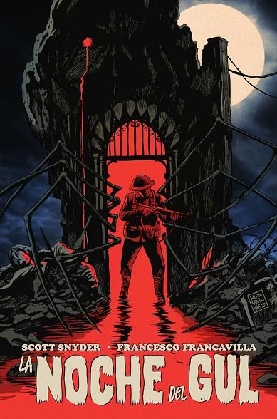 LA NOCHE DEL GUL | 9788467972221 | SCOTT SNYDER/FRANCAVILLA, FRANCESCO | Llibreria Online de Tremp