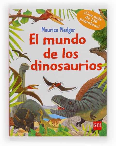 MUNDO DE LOS DINOSAURIOS, EL | 9788467559958 | PLEDGER, MAURICE | Llibreria Online de Tremp