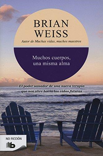 MUCHOS CUERPOS, UNA MISMA ALMA | 9788496546080 | WEISS, BRIAN | Llibreria Online de Tremp