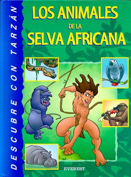 ANIMALES DE LA SELVA AFRICANA, LOS | 9788424179588 | DISNEY | Llibreria Online de Tremp