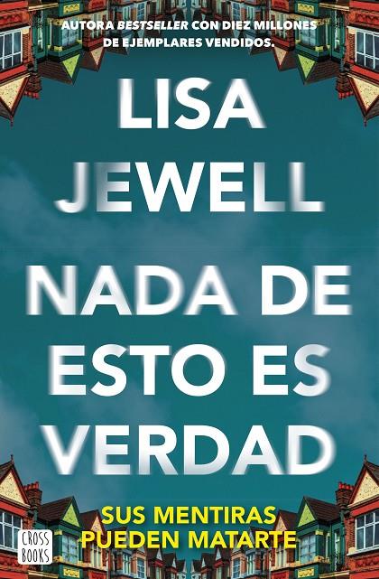 NADA DE ESTO ES VERDAD | 9788408292128 | JEWELL, LISA | Llibreria Online de Tremp