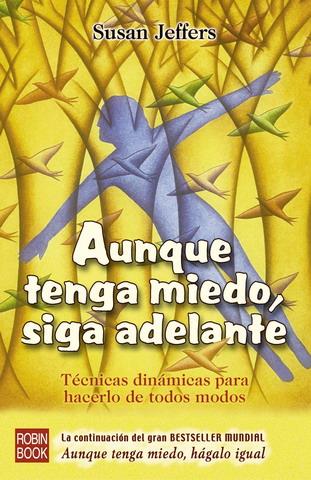 AUNQUE TENGA MIEDO, SIGA ADELANTE | 9788479276508 | JEFFERS, SUSAN | Llibreria Online de Tremp