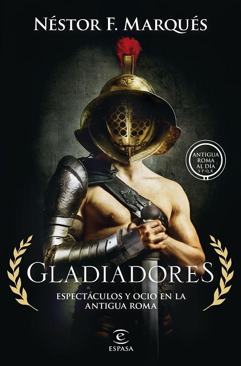 GLADIADORES | 9788467075007 | MARQUÉS GONZÁLEZ, NÉSTOR F. | Llibreria Online de Tremp