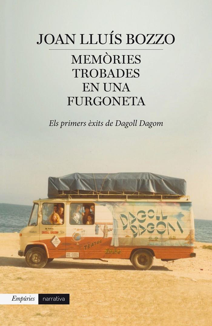 MEMÒRIES TROBADES EN UNA FURGONETA | 9788416367085 | LLUÍS BOZZO, JOAN  | Llibreria Online de Tremp