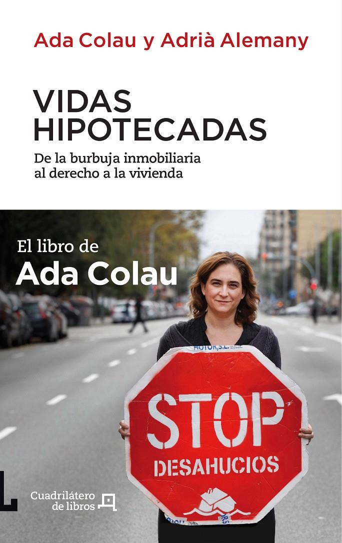 VIDAS HIPOTECADAS | 9788494003738 | COLAU, ADA; ALEMANY, ADRIA | Llibreria Online de Tremp