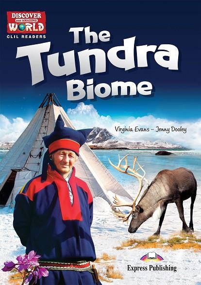 THE TUNDRA BIOME | 9781471563409 | EXPRESS PUBLISHING (OBRA COLECTIVA)