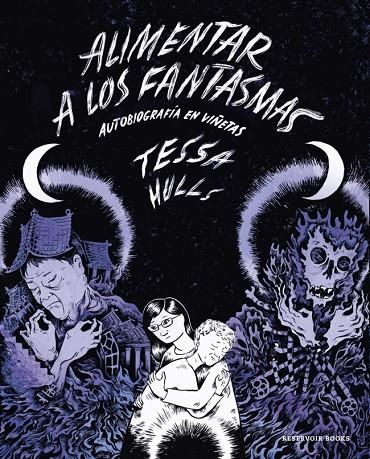 ALIMENTAR A LOS FANTASMAS | 9788419437983 | HULLS, TESSA | Llibreria Online de Tremp