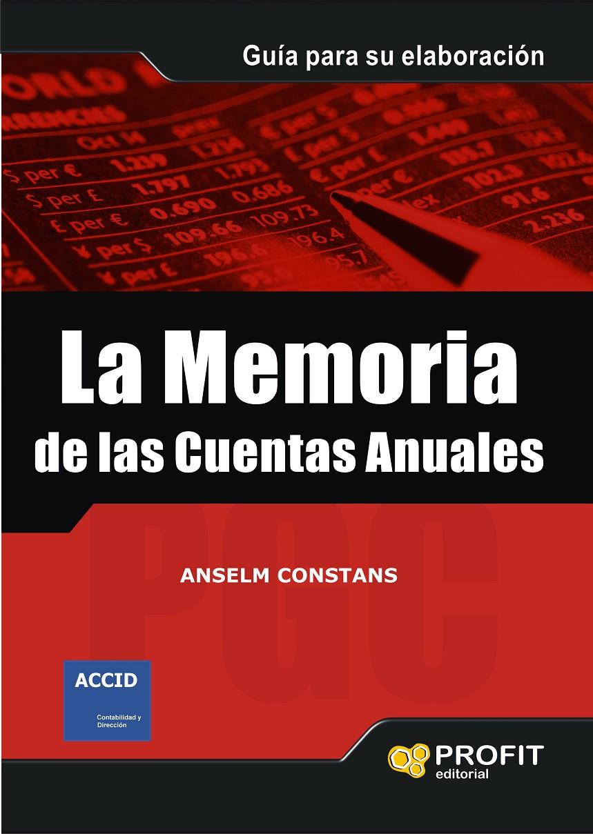 LA MEMORIA DE LAS CUENTAS ANUALES | 9788496998179 | ANSELM CONSTANS GARGANTA | Llibreria Online de Tremp