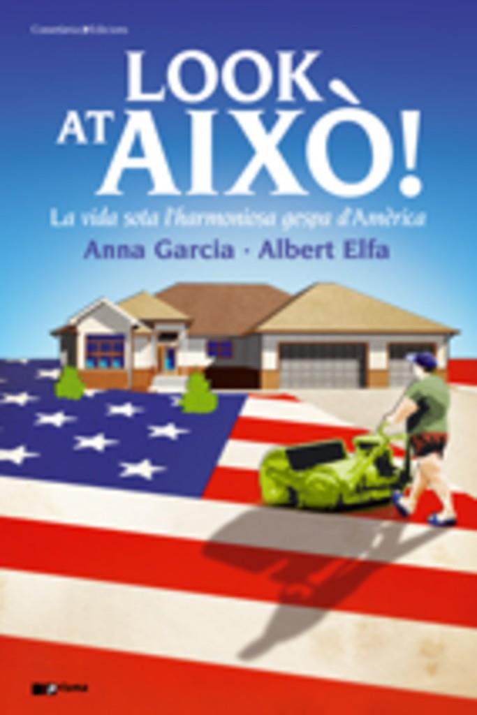 LOOK AT AIXÒ | 9788497915519 | ELFA, ALBERT | Llibreria Online de Tremp