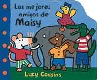 MEJORES AMIGOS DE MAISY, LOS | 9788484881230 | COUSINS, LUCY | Llibreria Online de Tremp