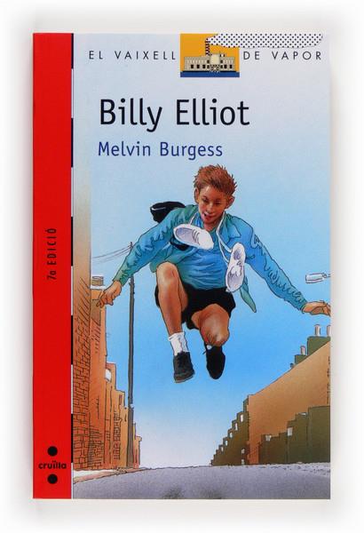 BILLY ELLIOT (CATALA) | 9788466105118 | BURGESS, MELVIN | Llibreria Online de Tremp