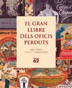 GRAN LLIBRE DELS OFICIS PERDUTS, EL | 9788441218871 | PABLO, JORDI | Llibreria Online de Tremp