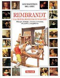 REMBRANDT Y LA PINTURA HOLANDESA DEL S.XVII | 9788488061546 | PESCIO, CLAUDIO | Llibreria Online de Tremp