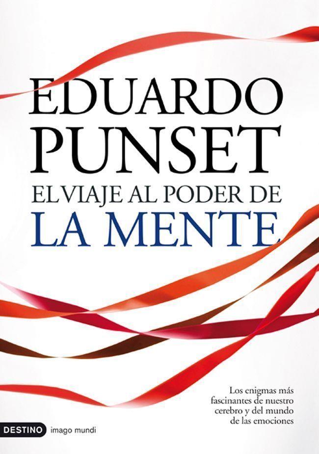 VIAJE AL PODER DE LA MENTE | 9788423342488 | PUNSET, EDUARDO | Llibreria Online de Tremp