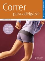 CORRER PARA ADELGAZAR | 9788425519758 | HEDERER, MARKUS | Llibreria Online de Tremp