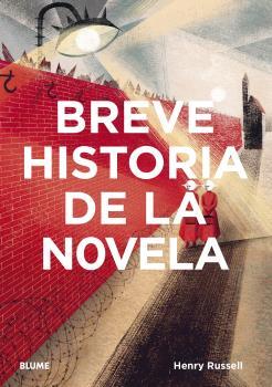 BREVE HISTORIA DE LA NOVELA | 9788418459252 | RUSSELL, HENRY | Llibreria Online de Tremp