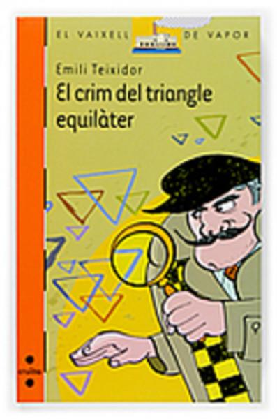 CRIM DEL TRIANGLE EQUILATER, EL | 9788466117449 | TEIXIDOR I VILADECÀS, EMILI