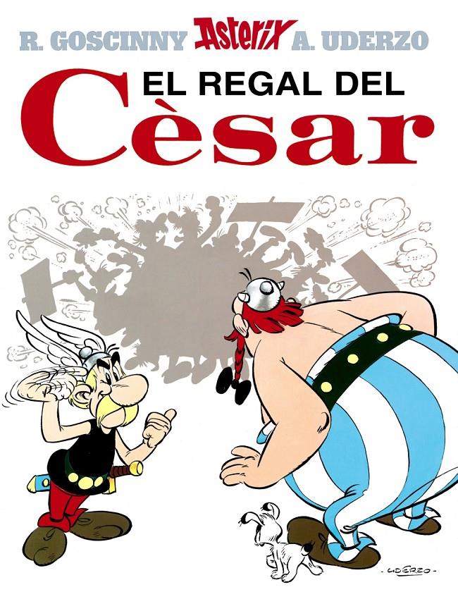 REGAL DEL CESAR, EL | 9788434567764 | GOSCINNY, R.-UDERZO, A. | Llibreria Online de Tremp