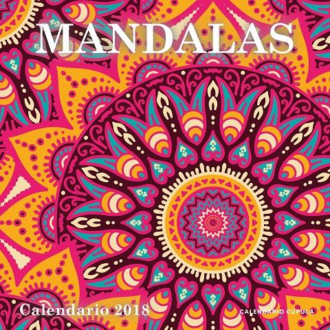 CALENDARIO MANDALAS 2018 | 9788448023539 | AA. VV. | Llibreria Online de Tremp