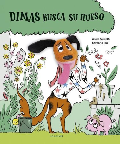 DIMAS BUSCA SU HUESO | 9788414030288 | PEDROLA, ADÈLE | Llibreria Online de Tremp