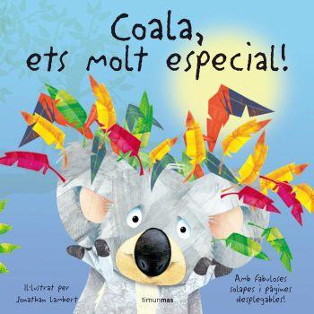 COALA, ETS MOLT ESPECIAL! | 9788408074403 | LAMBERT, JONATHAN | Llibreria Online de Tremp