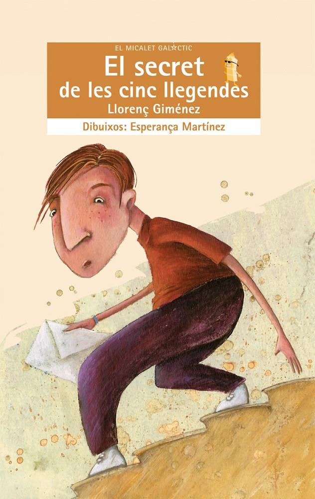 SECRET DE LES CINC LLEGENDES, EL | 9788498240184 | GIMENEZ, LLORENC | Llibreria Online de Tremp