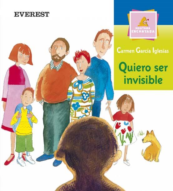 QUIERO SER INVISIBLE | 9788424113001 | GARCIA IGLESIAS, CARMEN | Llibreria Online de Tremp