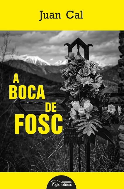 A BOCA DE FOSC | 9788413036038 | CAL SÁNCHEZ, JUAN | Llibreria Online de Tremp