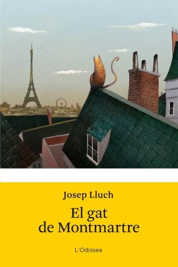 EL GAT DE MONTMARTRE | 9788499321509 | JOSEP LLUCH PUIG | Llibreria Online de Tremp