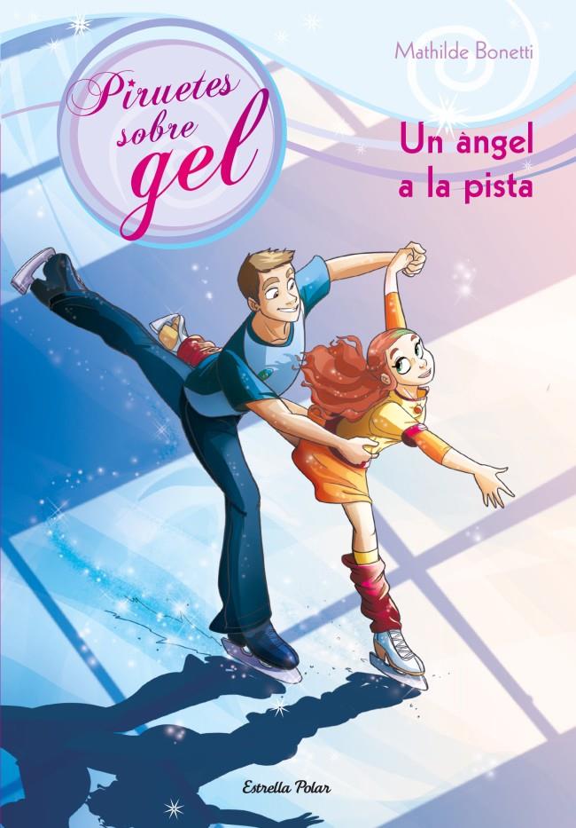 ANGEL A LA PISTA, UN | 9788499327716 | BONETTI, MATHILDE | Llibreria Online de Tremp